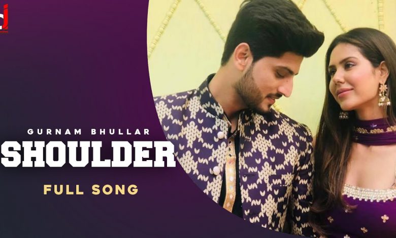 shoulder gurnam bhullar mp3 download