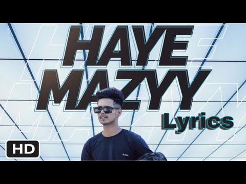 Haye Mazay Song Download Pagalworld