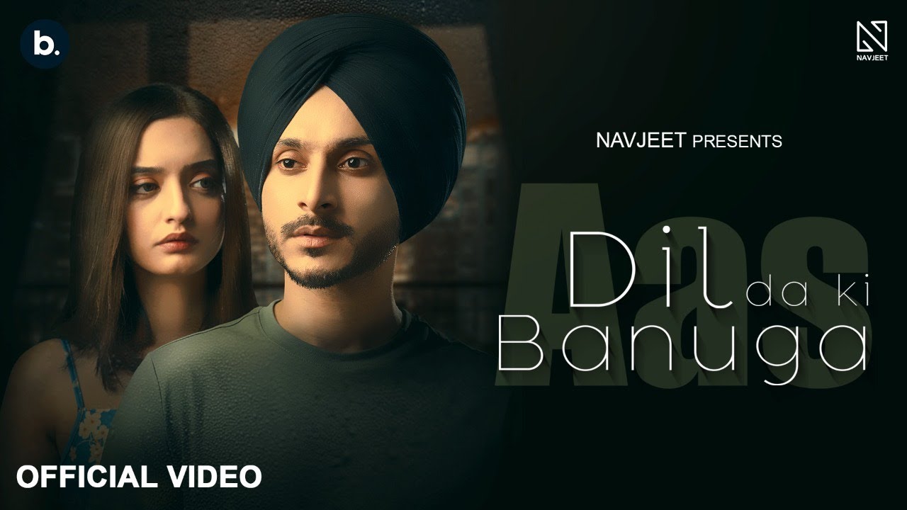 Dil Da Ki Banuga Punjabi Song Mp3 Download
