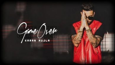 Game Over Karan Mp3 Download