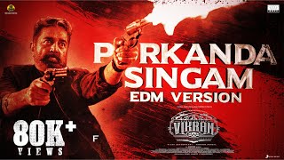 Porkanda Singam Edm Version Mp3 Download