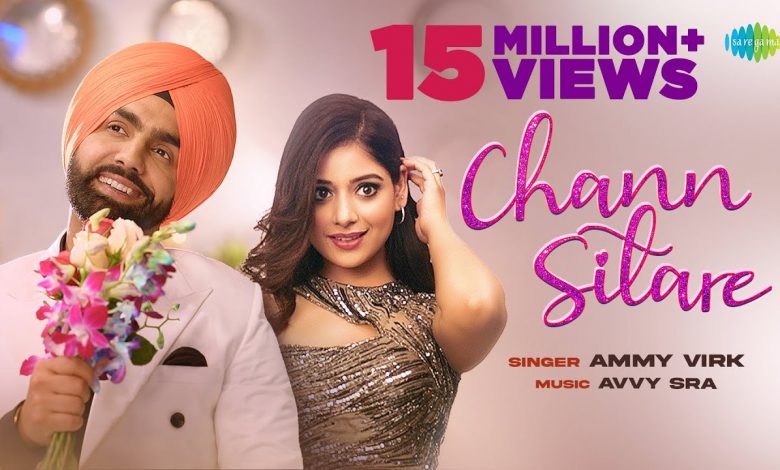 Ammy Virk New Song Chann Sitare Download Mp3